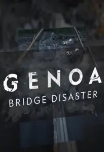 Генуя: Хронология катастрофы (фильм 2019)