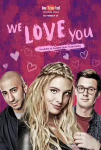 Мы тебя любим (фильм 2016)