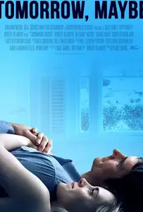 Завтра, может быть (фильм 2017)