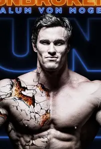 Calum Von Moger: Unbroken (фильм 2019)