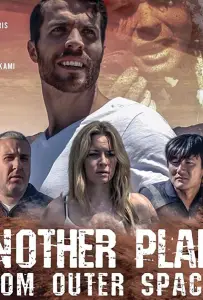 Another Plan from Outer Space (фильм 2018)