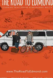 The Road to Edmond (фильм 2018)