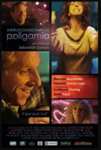 Инструкции по полигамии (фильм 2019)