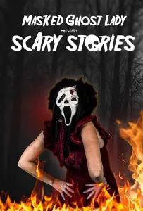 Страшные истории от Девушки в маске Призрачного лица (фильм 2022)