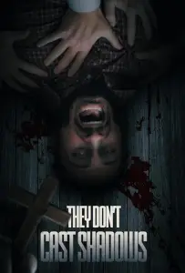 Те, что не отбрасывают тени (фильм 2022)