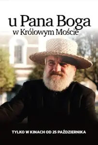 У Господа Бога в крулёвом мосте (фильм 2024)