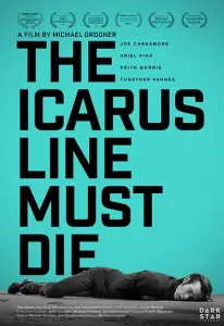 Смерть "The Icarus Line" (фильм 2017)