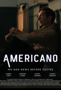 Американо (фильм 2025)