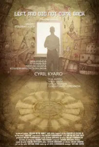 Ушёл и не вернулся (фильм 2011)