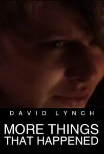 Еще кое-что из случившегося (фильм 2007)