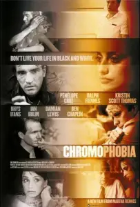 Хромофобия (фильм 2005)